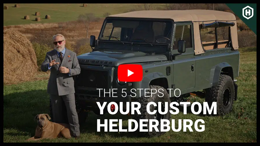 The 5 Steps to Your Custom Helderburg